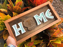 Load image into Gallery viewer, Home Sign RECREATION
