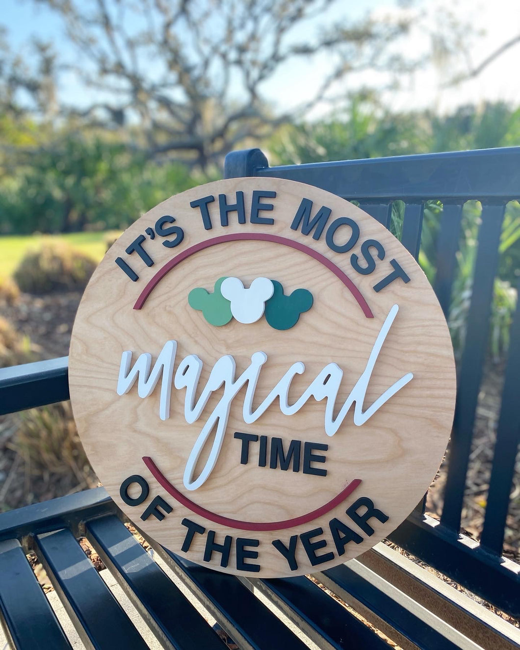 Most Magical Round Sign