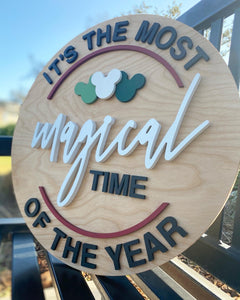 Most Magical Round Sign