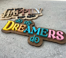 Load image into Gallery viewer, Quote Chunky Sign
